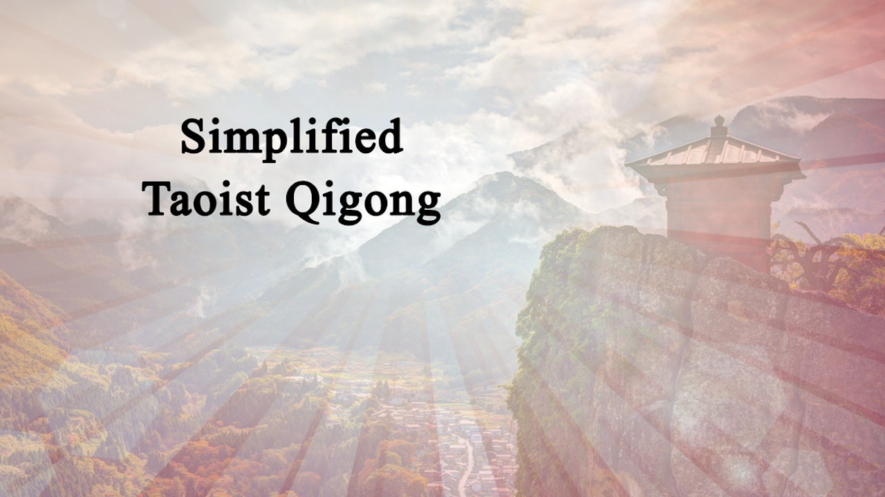 Simplified Taoist Qigong