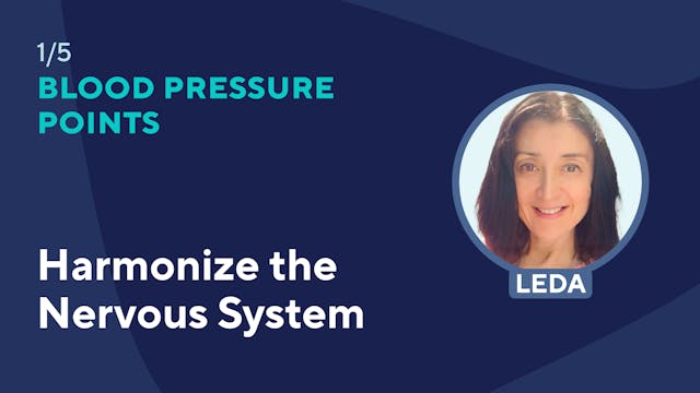 Part 1: Harmonize the Nervous System