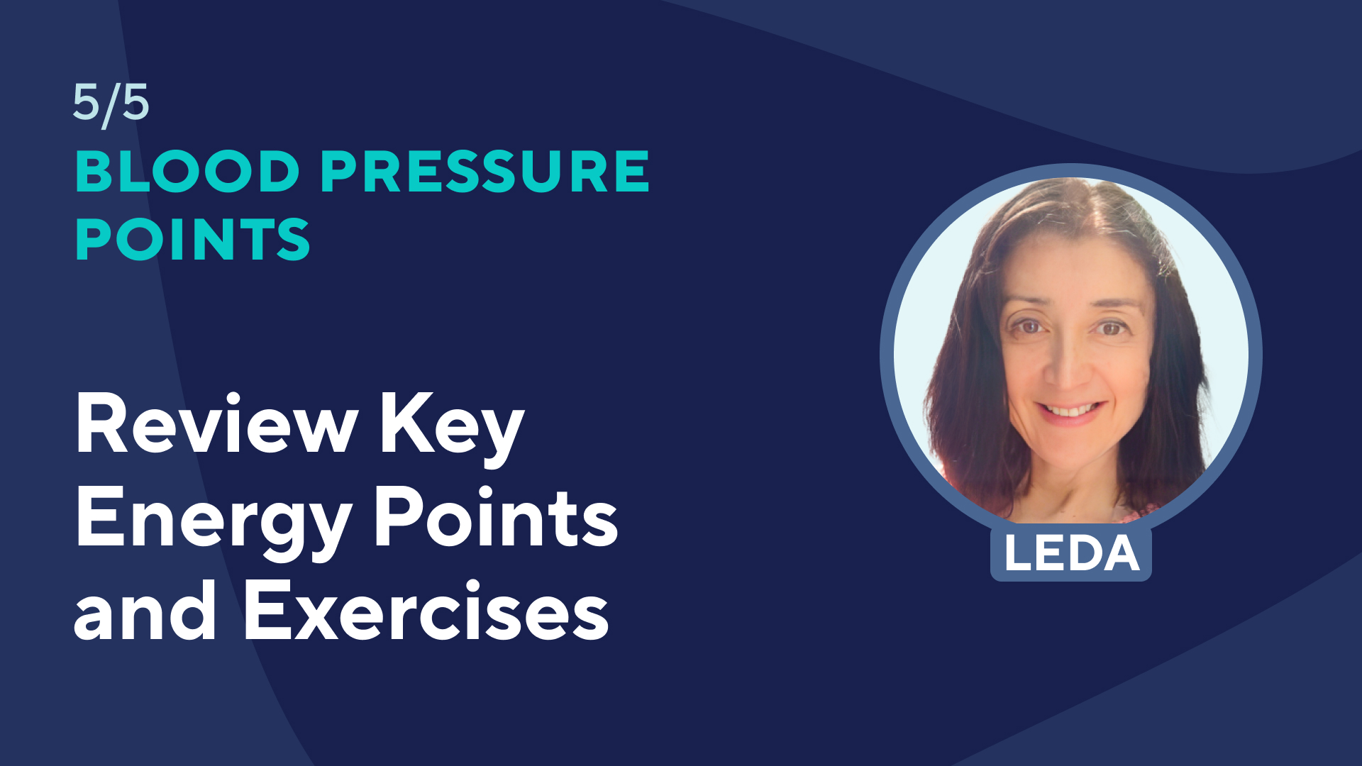 Part 5: Review Key Energy Points and Exercises