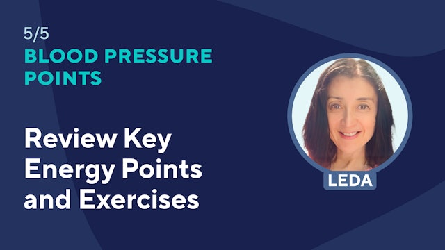 Part 5: Review Key Energy Points and Exercises