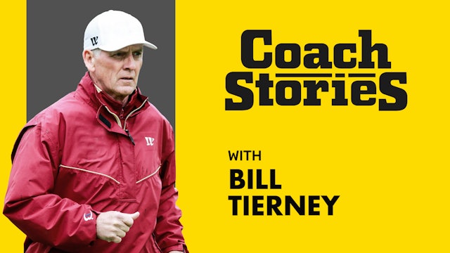 BILL TIERNEY's Coach Story