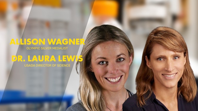 DR. LAURA LEWIS and ALLISON WAGNER | US Leadership in Anti-Doping Strategies