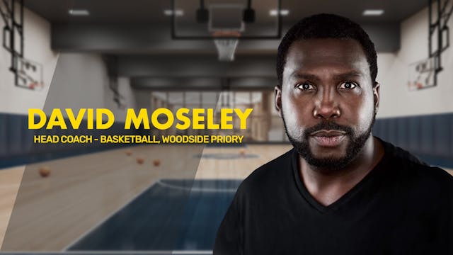 DAVID MOSELEY | Head Boys' Basketball...