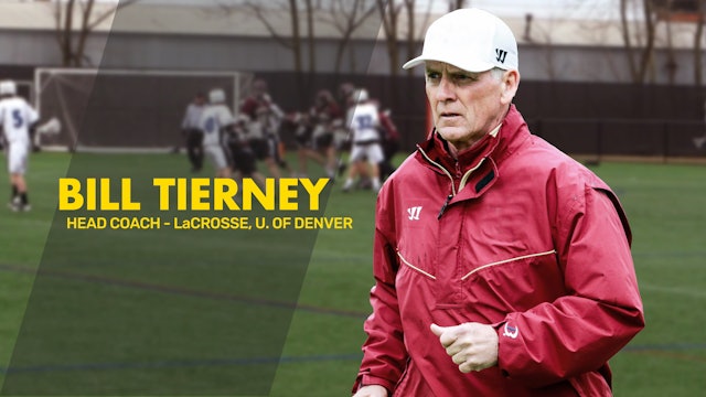 BILL TIERNEY | Head Men's Lacrosse Coach, University of Denver