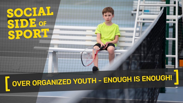 OVER ORGANIZED YOUTH SPORTS | Enough is Enough! 