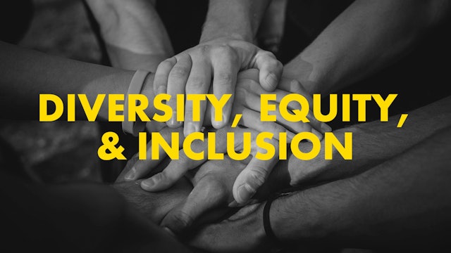 DIVERSITY, EQUITY, & INCLUSION