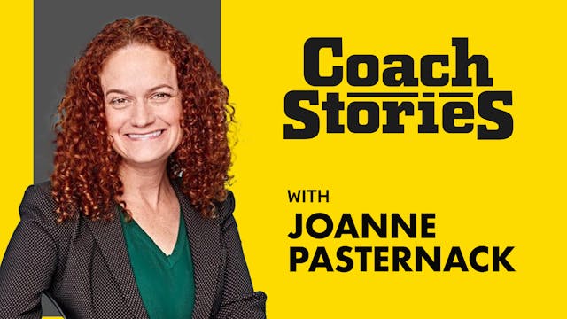 JOANNE PASTERNACK's Coach Story