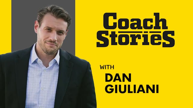 DAN GIULIANI's Coach Story