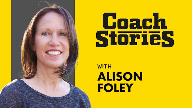 ALISON FOLEY's Coach Story