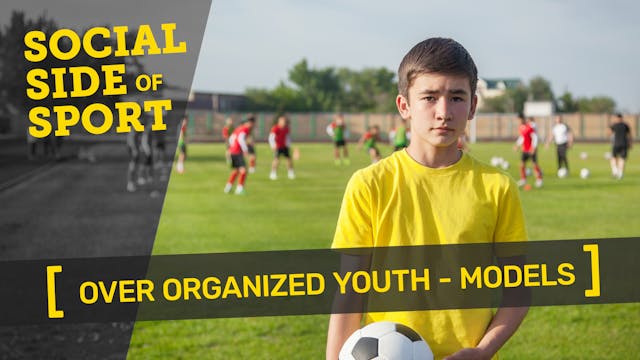 OVER ORGANIZED YOUTH SPORT | Models