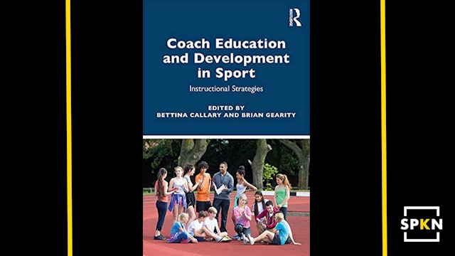 Coach Education and Development in Sport: Instructional Strategies