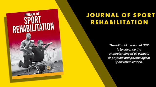 Journal of Sport Rehabilitation (JSR)