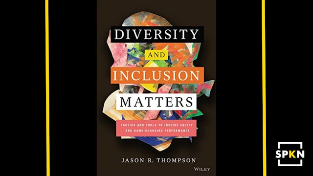 Diversity and Inclusion Matters: Tactics and Tools