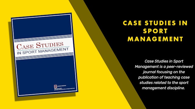 Case Studies in Sport Management (CSSM)