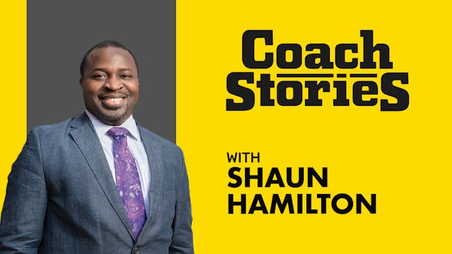 SHAUN HAMILTON's Coach Story