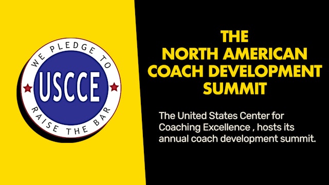 USCCE North American Coach Development Summit
