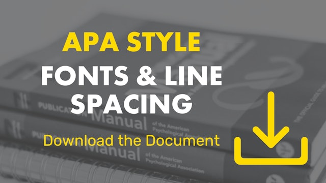 APA STYLE - FONTS AND LINE SPACING
