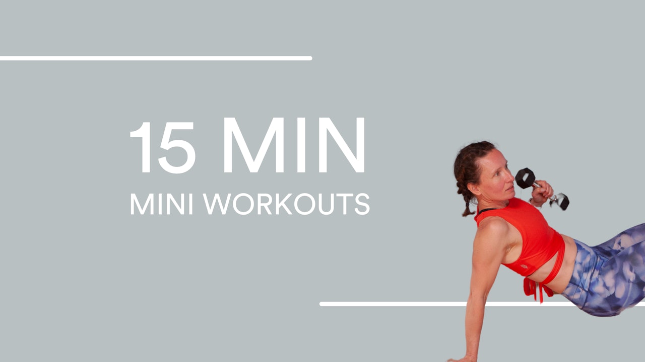 15 Min Mini Workouts