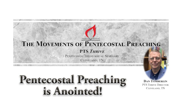 Pentecostal Preaching is Anointed