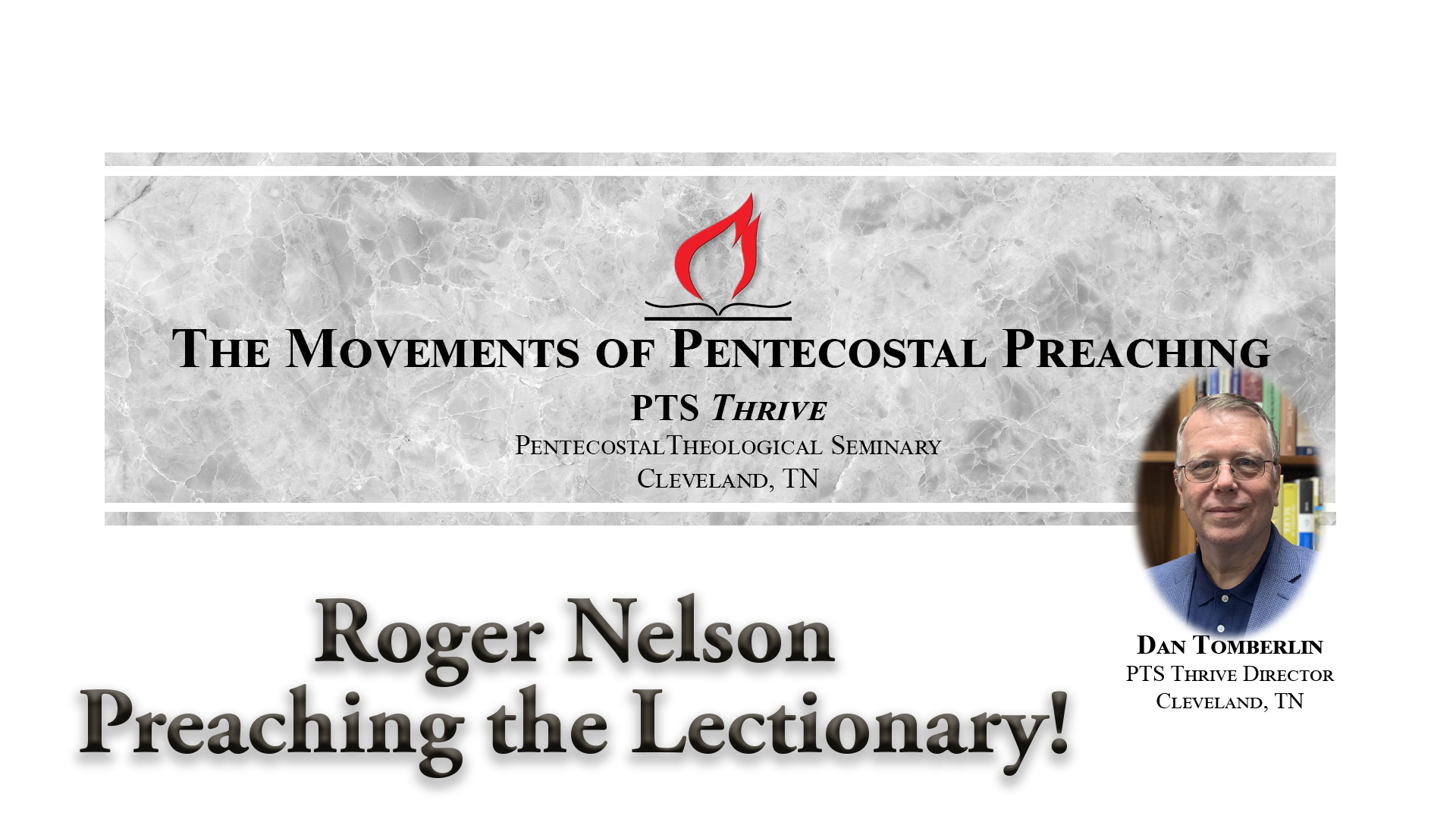 Roger Nelson_Preaching the Lectionary