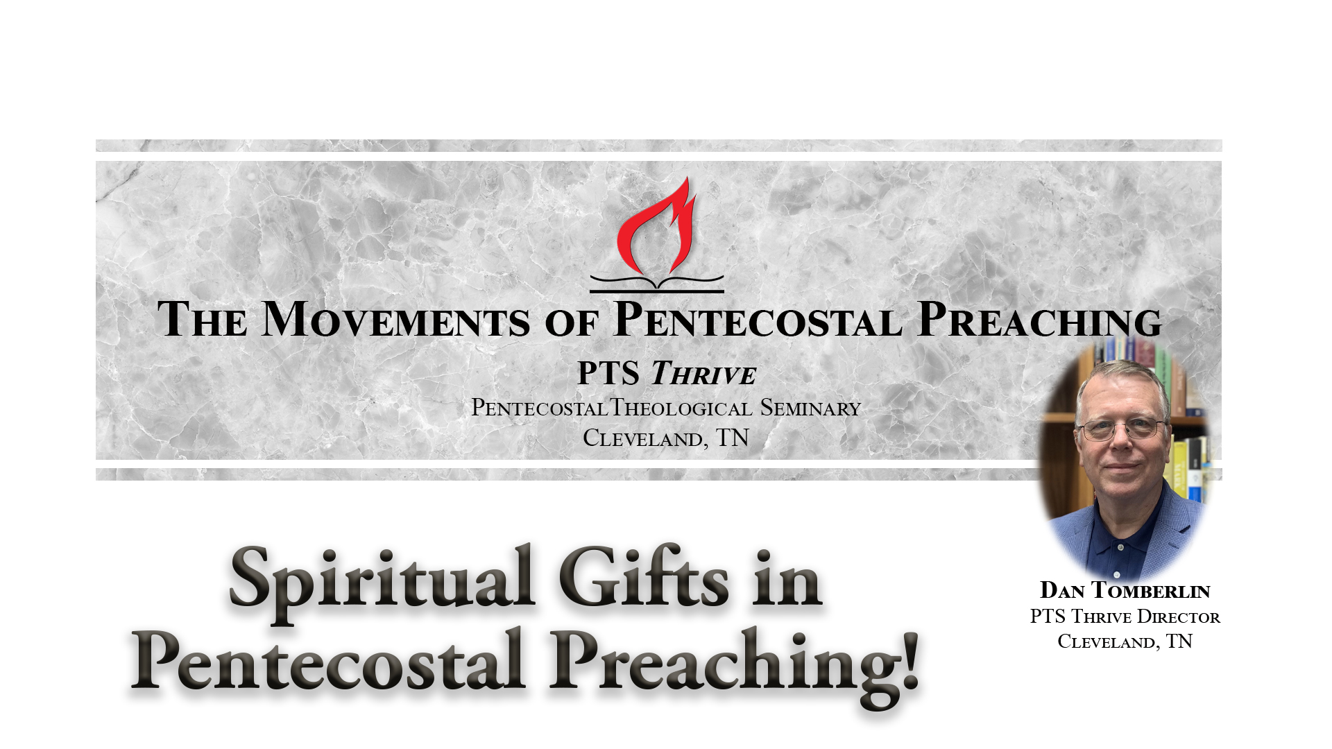 Spiritual Gifts in Pentecostal Preaching