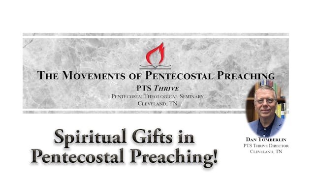 Spiritual Gifts in Pentecostal Preaching