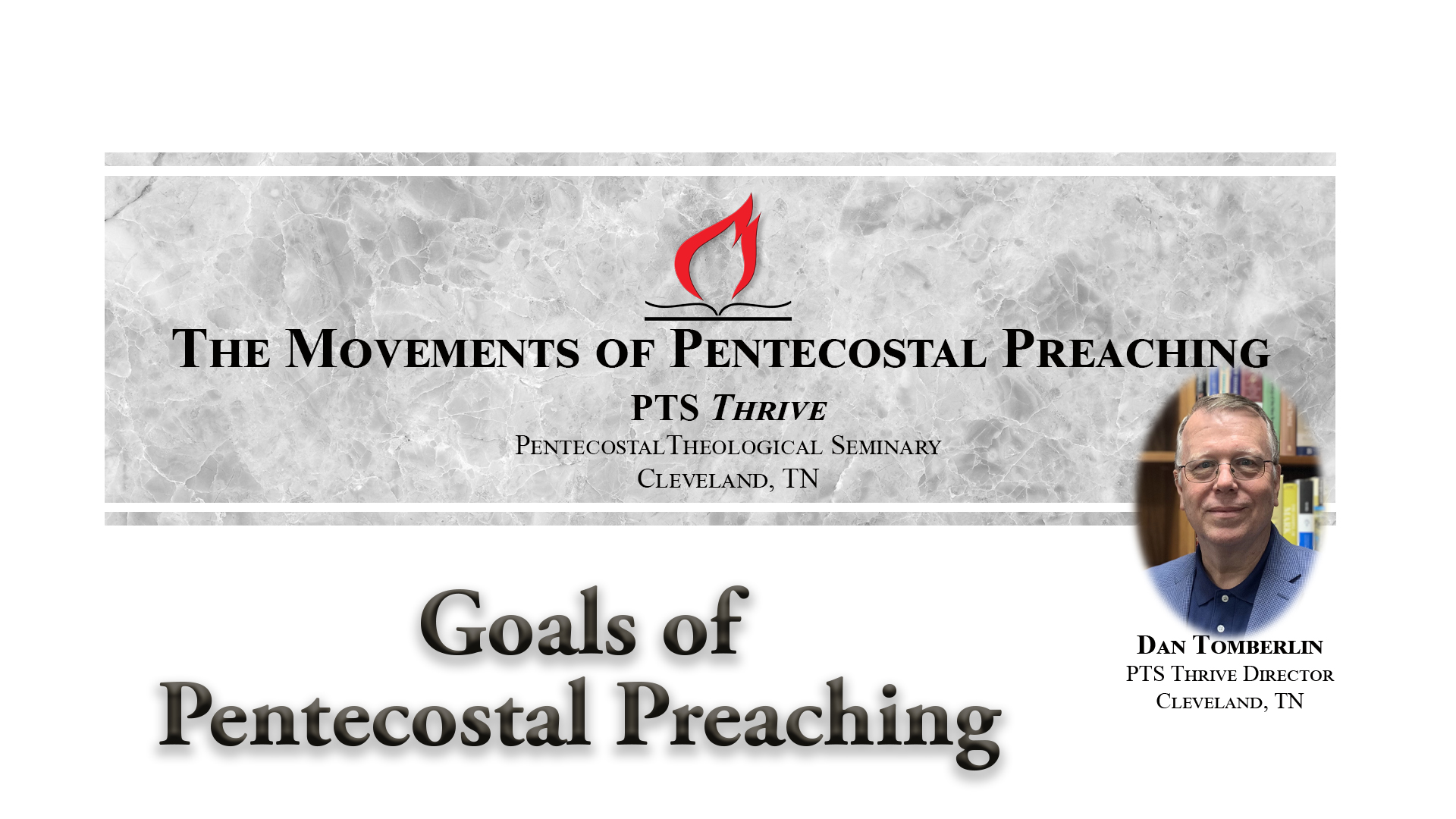 Goals of Pentecostal Preaching