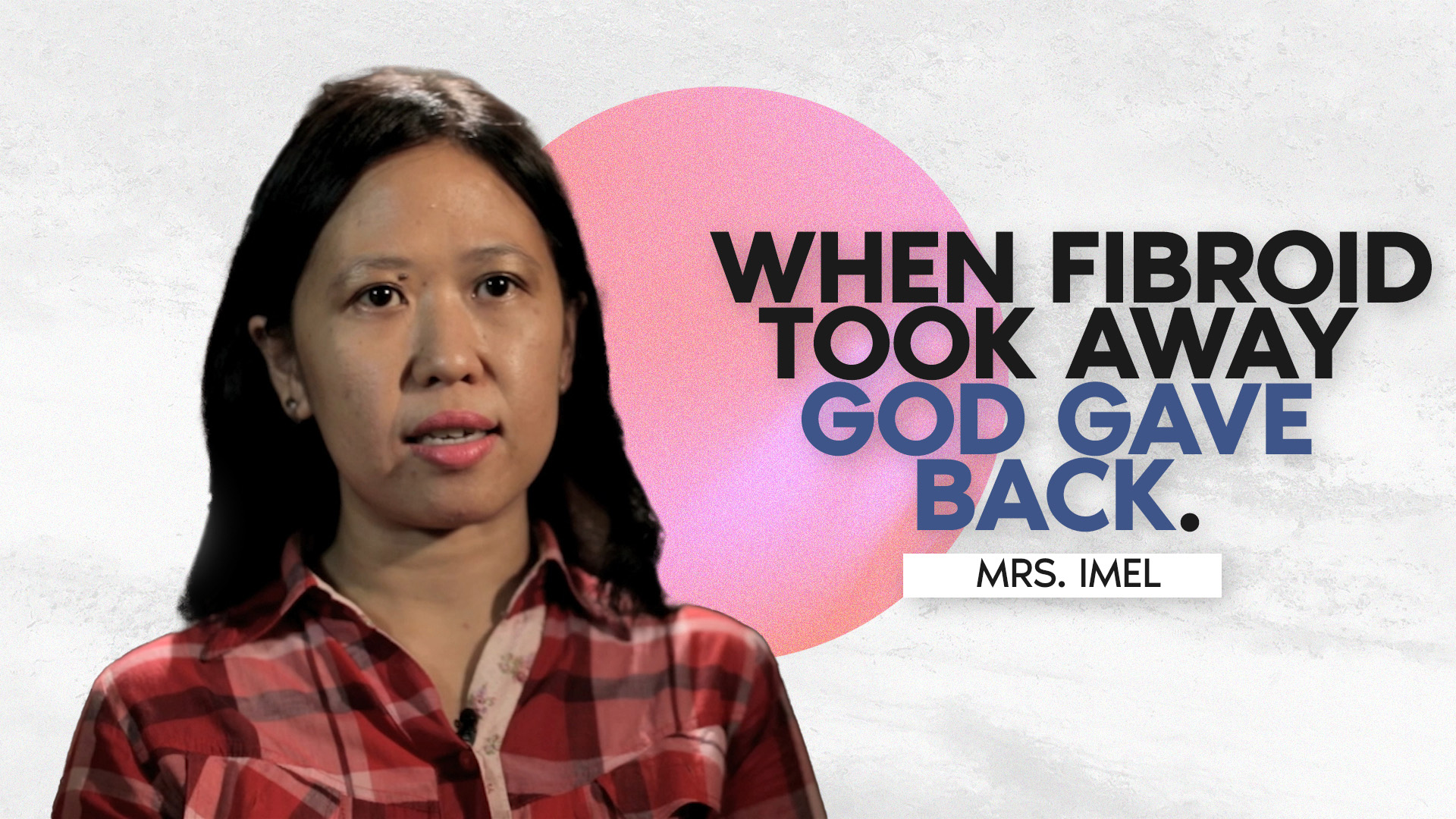 WHEN FIBROID TOOK AWAY, GOD GAVE BACK