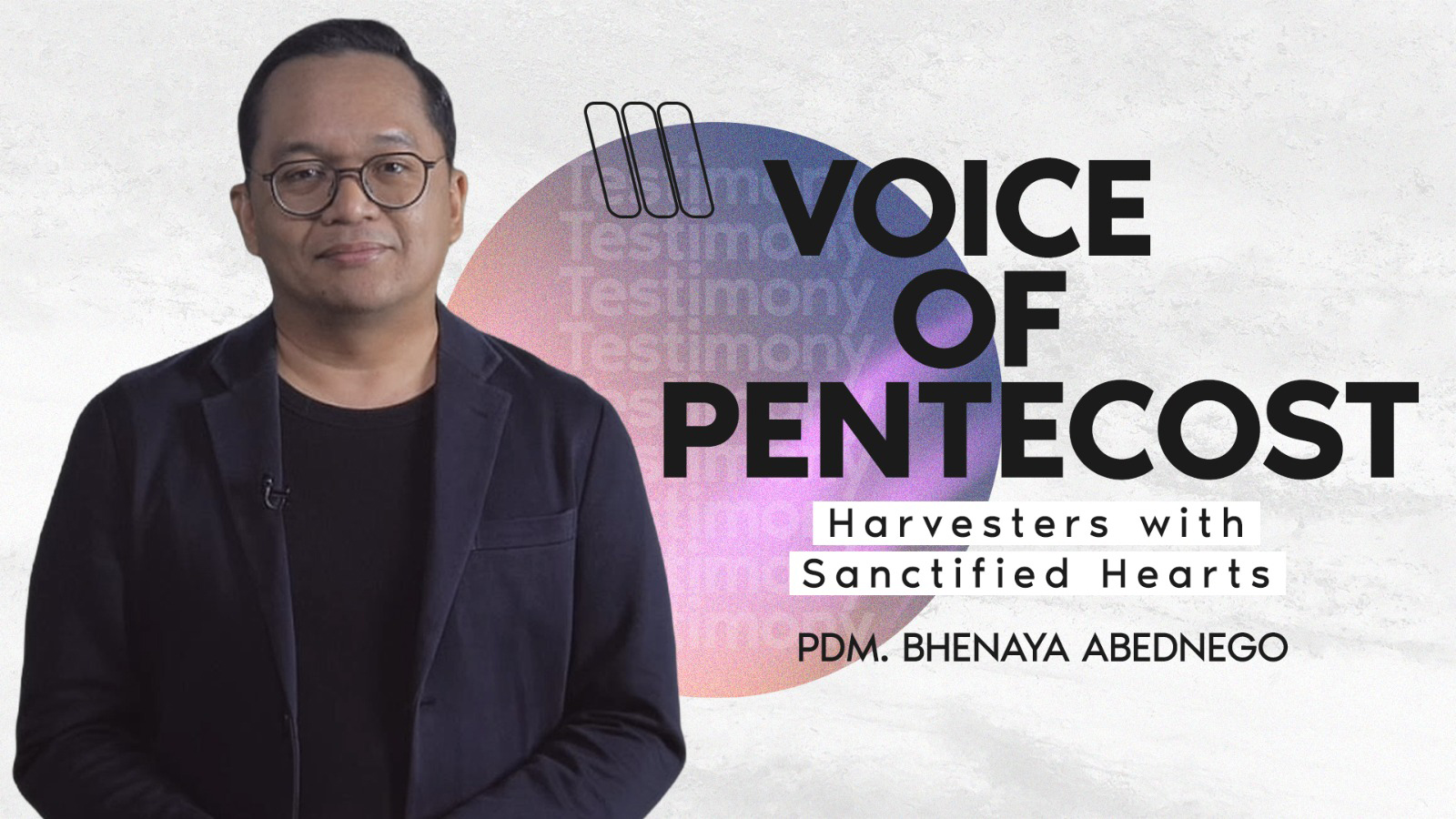 HARVESTERS WITH SANCTIFIED HEARTS