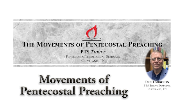 Movements of Pentecostal Preaching