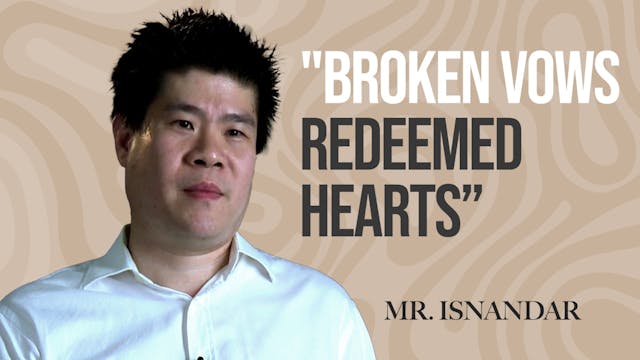 BROKEN VOWS, REDEEMED HEARTS