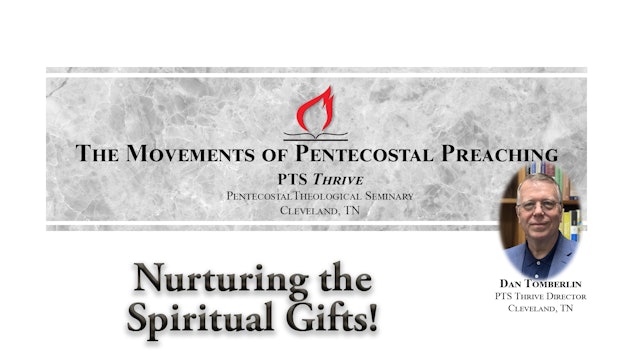Nurturing the Spiritual Gifts