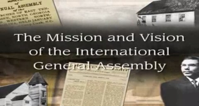 The Mission and Vision of the International General Assembly