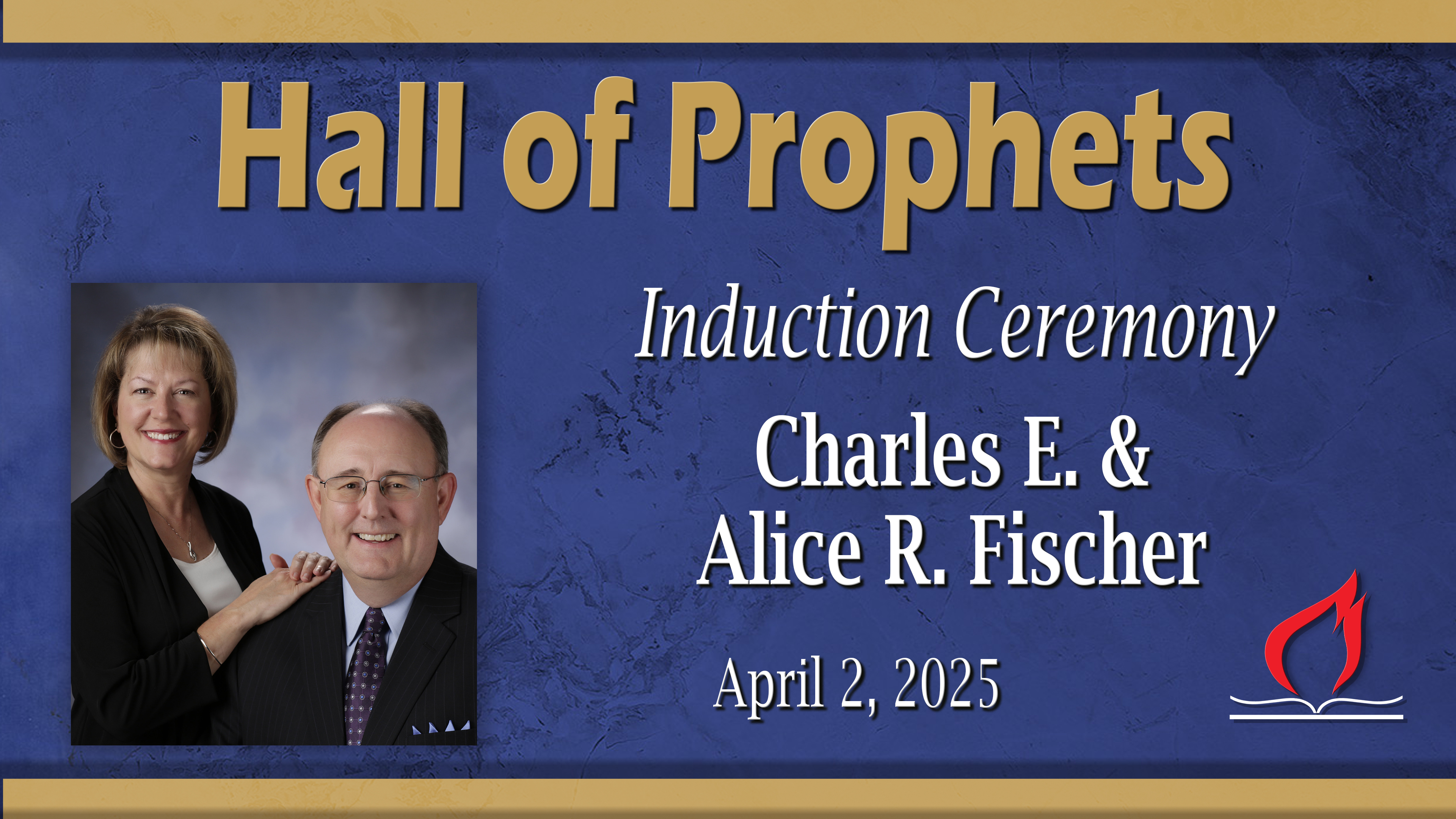 PTS Hall of Prophets - Charles and Alice Fischer