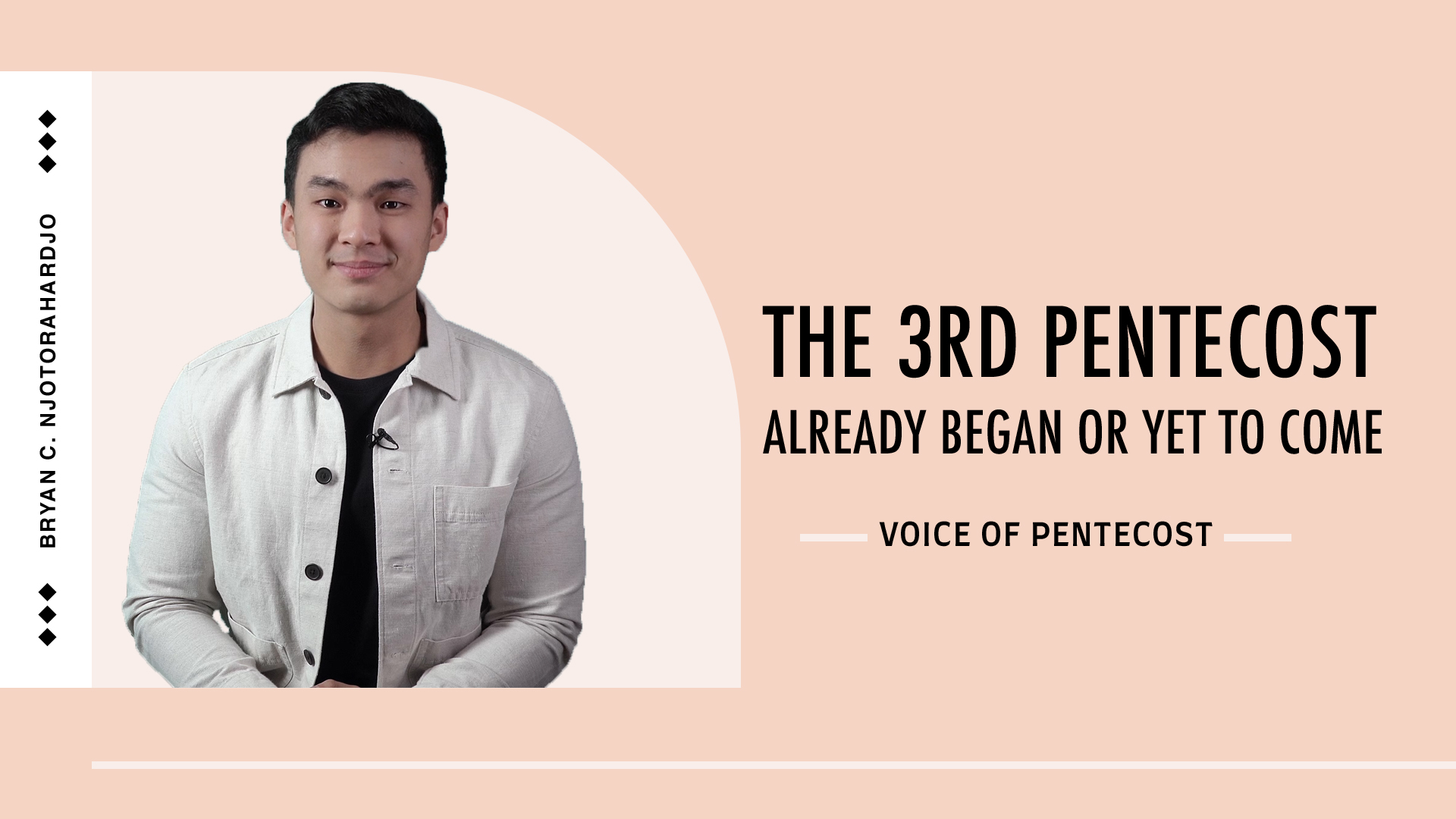 THE 3RD PENTECOST – ALREADY BEGUN OR YET TO COME