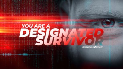 You are a Designated Survivor • September 14, 2025 • Kevin McGlamery