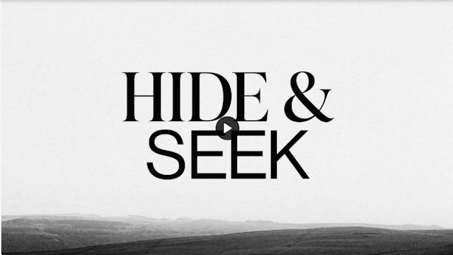 Hide and Seek -December 31, 2023