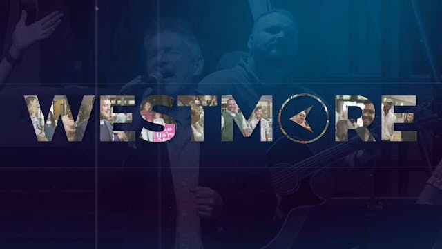 Westmore COG - Message - Dr. Paul Con...