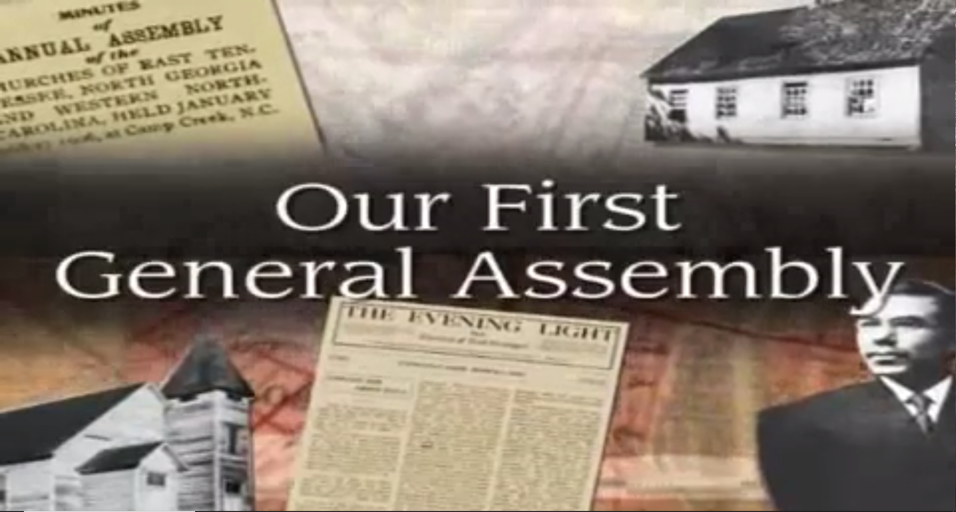 Our First General Assembly