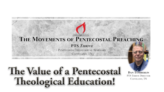 The Value of a Pentecostal Theological Education