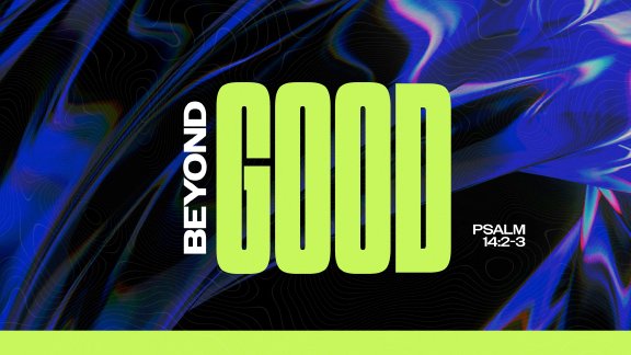 NCCOG • August 2, 2026 • Dr. Lamar Vest • Beyond Good