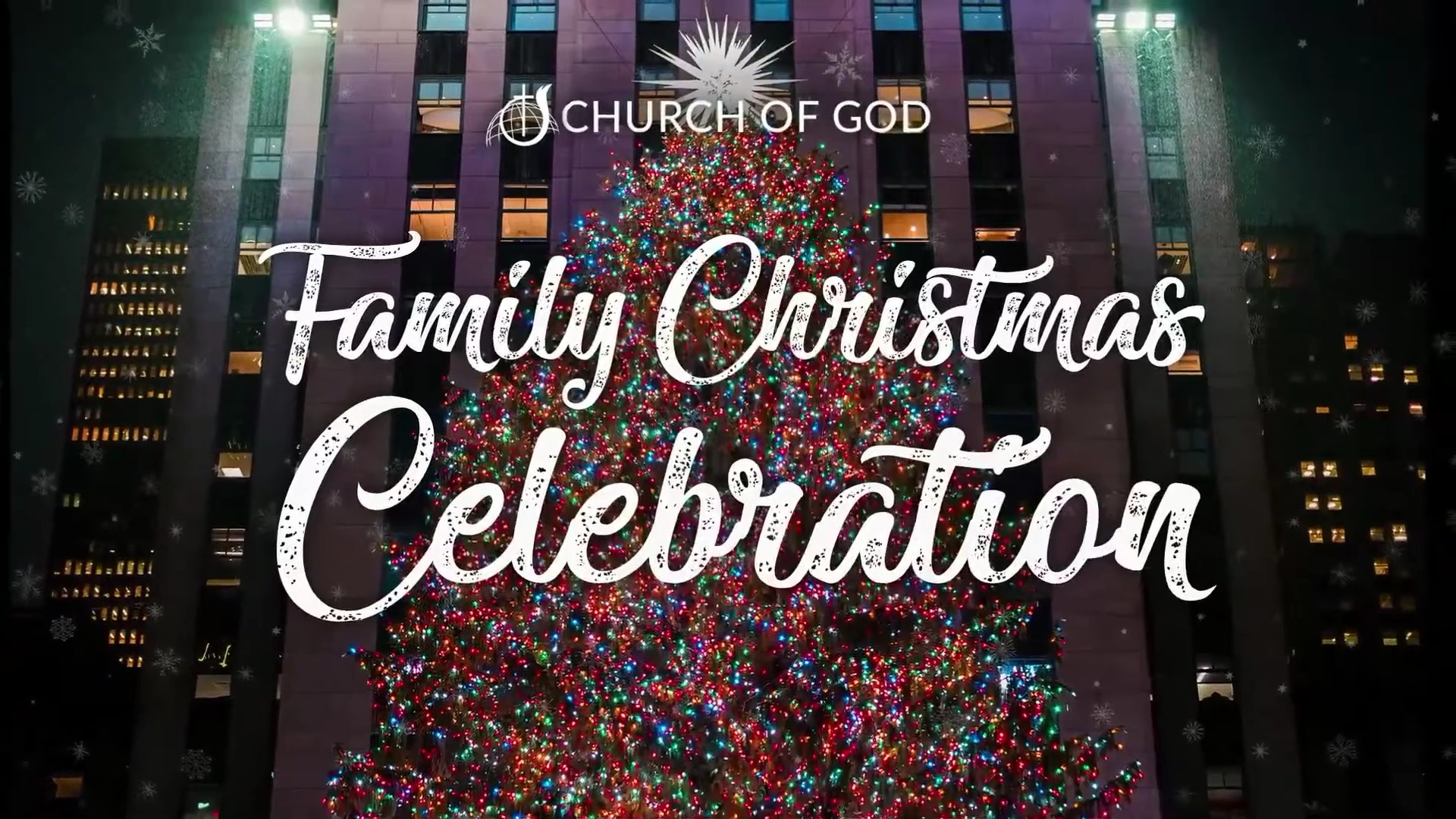 Church of God Family Christmas Celebration 2024