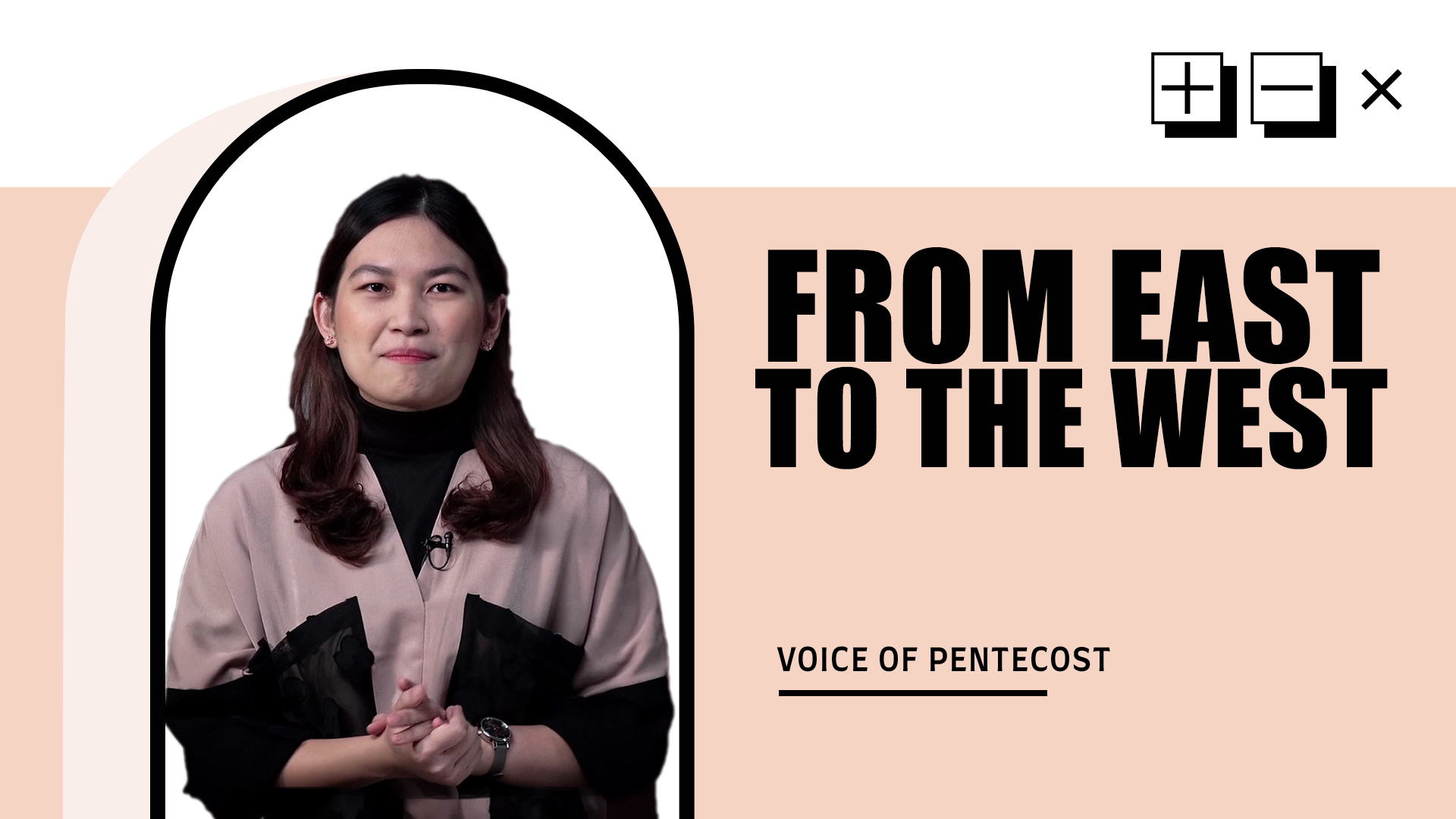 FROM EAST TO THE WEST