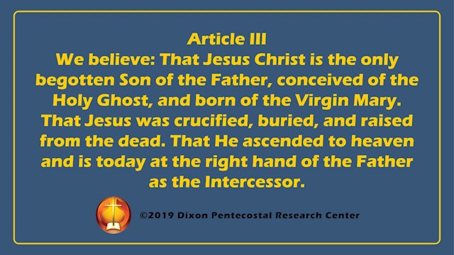 Church of God Declaration of Faith: Article III - Jesus Christ