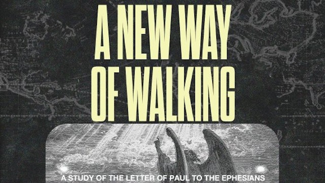 A New Way of Walking - September 10,2023