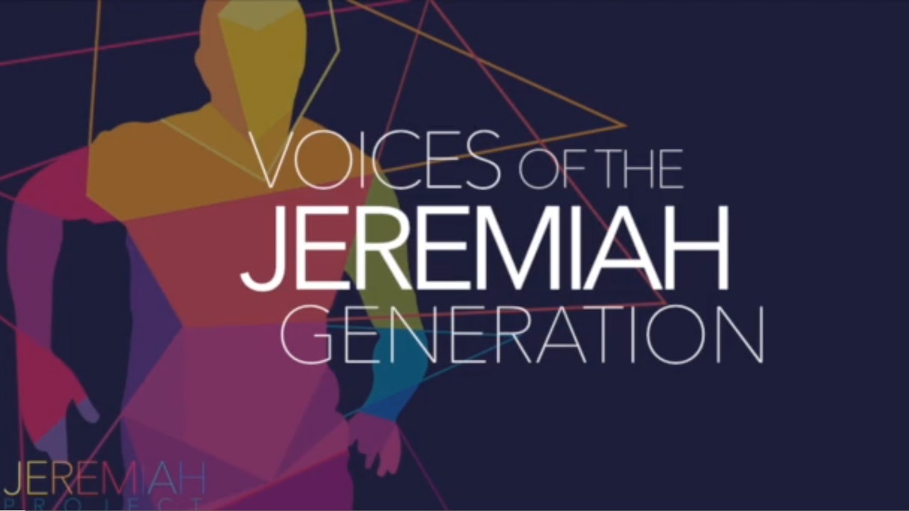Voices of Jeremiah Generation
