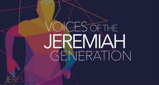 Voices of Jeremiah Generation