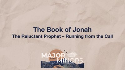 NCCOG • June 14, 2026 • Kevin McGlamery • Jonah-The Reluctant Prophet_P2