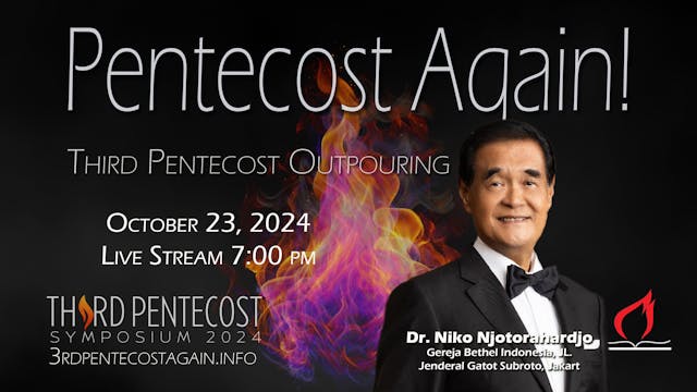 Third Pentecost Outpouring - Dr. Niko...