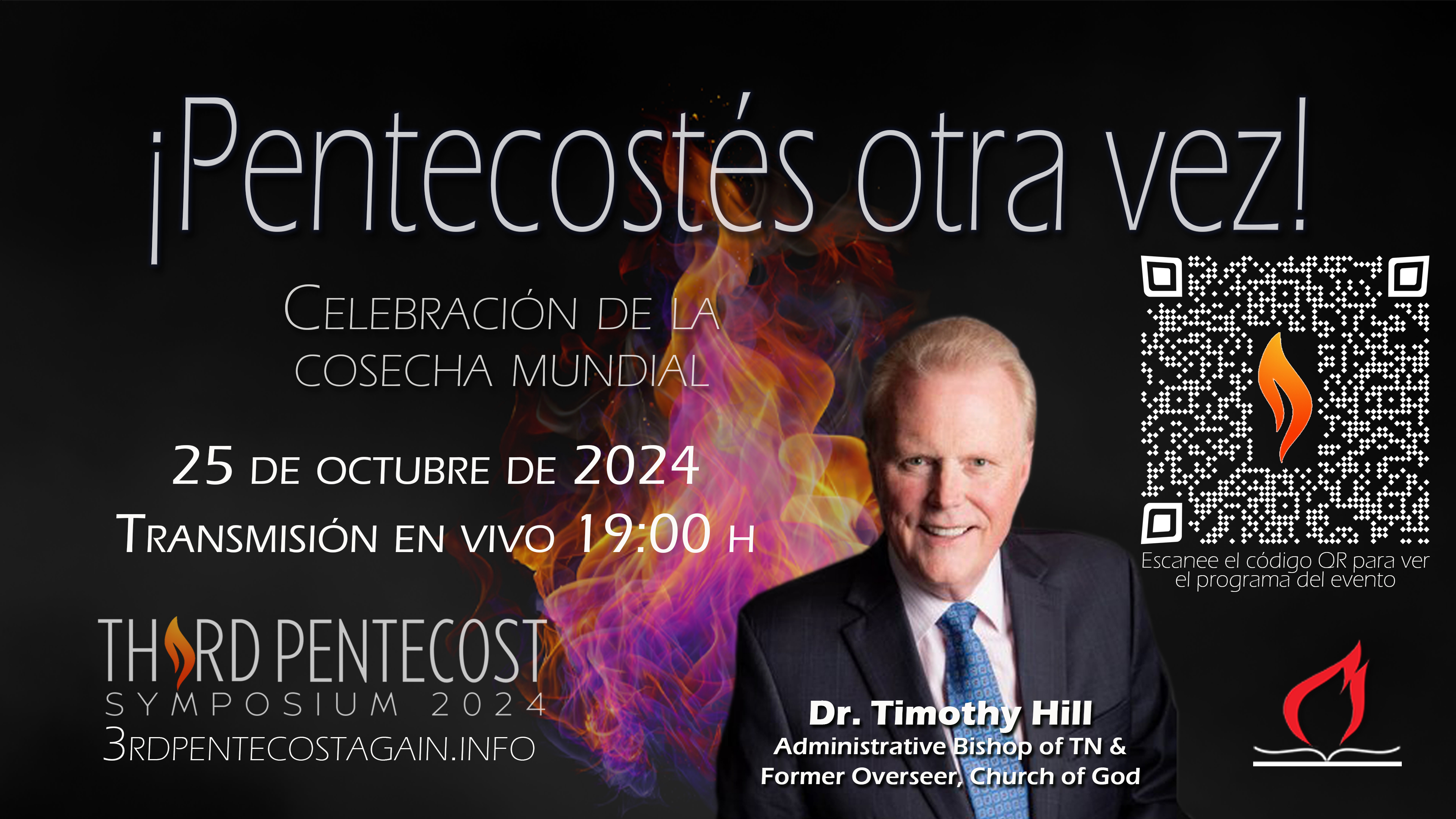 Celebración de la cosecha mundial - Dr. Tim Hill